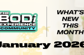 What’s NEW in January 2026 for The BODi Experience Community!