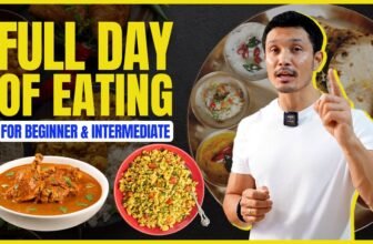 FULL DAY OF EATING for BEGINNERS & INTERMEDIATE | DIET PLAN by Jeet Selal |