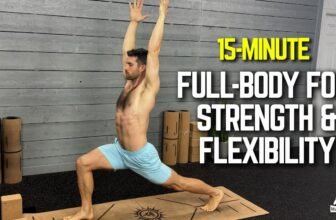 15-Minute Full Body to Build Strength and Flexibility | Everyday Yoga Series