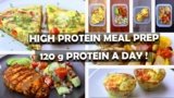 120g Protein A Day! 3 Days Low Calorie High Protein Meal Prep