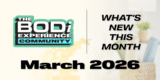 What’s NEW in March 2026 for The BODi Experience Community!