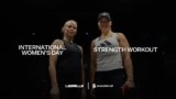 LES MILLS | International Women’s Day Strength Workout