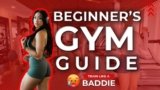 Women’s Beginner Gym Guide | How to Start Weight Training Like A Baddie